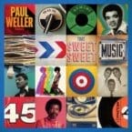 PAUL WELLER PRESENTS THAT SWEET SWEET MUSIC (CD)