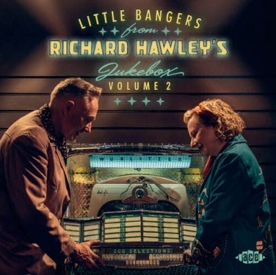 LITTLE BANGERS FROM RICHARD HAWLEY'S JUKEBOX VOLUME 2 (CD)