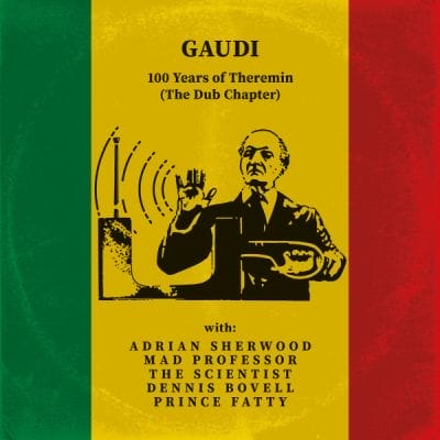 100 YEARS OF THEREMIN (THE DUB CHAPTER) (CD)