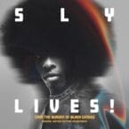 SLY LIVES (AKA THE BURDEN OF BLACK GENIUS ) (2LP) (VINYL)