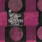 IF MUSIC PRESENTS - YOU NEED THIS WORLD JAZZ GROOVES VOL 2 (2LP) (VINYL)