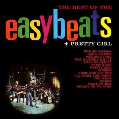 BEST OF THE EASYBEATS / PRETTY GIRL (VINYL)