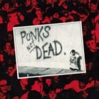 PUNKS NOT DEAD (VINYL)