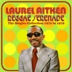 REGGAE SERENADE - THE SINGLES COLLECTION 1972 TO 1979 (CD)