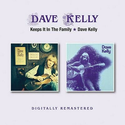 KEEPS IT IN THE FAMILY / DAVE KELLY (2CD)