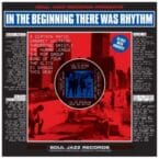 IN THE BEGINNING THERE WAS RHYTHM (2LP) (VINYL)