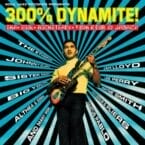300 PERCENT DYNAMITE SKA SOUL ROCKSTEADY FUNK AND DUB IN JAMAICA (2LP) (VINYL)