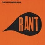 RANT (RECORD STORE DAY 2025) (VINYL)