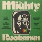 MIGHTY ROOTSMEN (CD)
