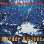 MURDER BALLADS (VINYL)