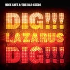 DIG LAZARUS DIG (2LP) (VINYL)