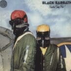 NEVER SAY DIE (VINYL)