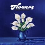 FLOWERS (LIMITED EDITION) (BLUE ICEBERG SPLASH VINYL)