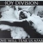 LOVE WILL TEAR US APART (POSTER)