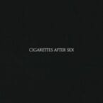 CIGARETTES AFTER SEX (VINYL)