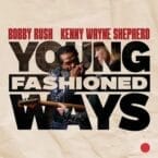 YOUNG FASHIONED WAYS (2LP) (LIMITED EDITION) (MAROON VINYL)
