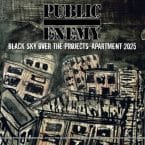 BLACK SKY OVER THE PROJECTS - APARTMENT 2025 VINYL)