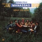 MANASSAS - DOWN THE ROAD (USED VINYL)
