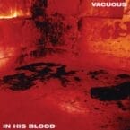 IN HIS BLOOD (POOL OF BLOOD EDITION) (VINYL)