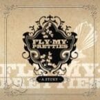 FLY MY PRETTIES - A STORY (USED CD/DVD)