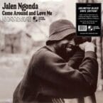 COME AROUND AND LOVE ME (VINYL/DOWNLOAD)