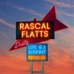 LIFE IS A HIGHWAY - REFUELED DUETS (LIMITED EDITION) (BLUE VINYL)