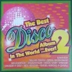 BEST DISCO ALBUM IN THE WORLD EVER 2 (USED 2CD)