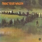 PAINT YOUR WAGON (USED VINYL)