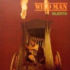 WILD MAN (USED VINYL) (CONDITION FAIR)