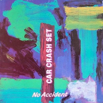 NO ACCIDENT (USED VINYL)