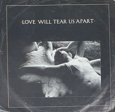 LOVE WILL TEAR US APART (USED VINYL) (CONDITION FAIR)