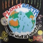 PLANET EARTH FOR WHAT IT'S WORTH (CD)
