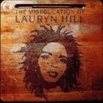 MISEDUCATION OF LAURYN HILL (CD)