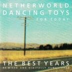 FOR TODAY - THE BEST YEARS (USED CD)