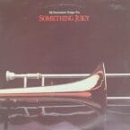 SOMETHING JUICY (USED VINYL)