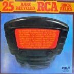 25 RARE RECYCLED RCA ROCK RELICS (USED VINYL)
