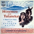 HINEMOA AND TUTANEKAI (USED VINYL)