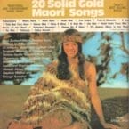 20 SOLID GOLD MAORI SONGS (USED VINYL)