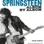 SPRINGSTEEN ALBUM BY ALBUM (USED BOOK)