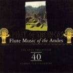 SPIRIT OF THE INCAS - FLUTE MUSIC OF THE ANDES (USED 2CD)