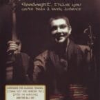 GOODNIGHT THANK YOU (USED DVD)