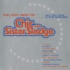 VERT BEST OF CHIC AND SISTER SLEDGE (USED CD)