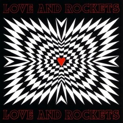 LOVE AND ROCKETS (REISSUE) (USED VINYL)
