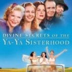 DIVINE SECRETS OF THE YA-YA SISTERHOOD (USED DVD)