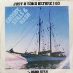 JUST A SONG BEFORE I GO (USED VINYL)