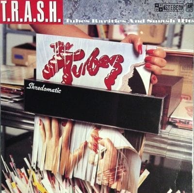 TRASH - TUBES RARITIES AND SMASH HITS (USED VINYL)