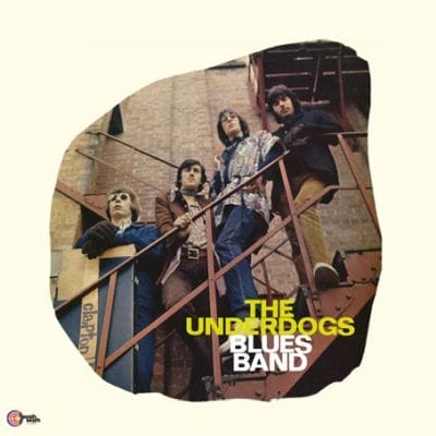 UNDERDOGS BLUES BAND (REISSUE) (USED VINYL)