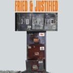FRIED AND JUSTIFIED