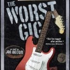 WORST GIG
